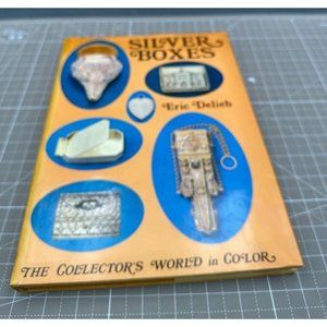 Antique Reference Silver Boxes The Collector's World in Color Eric Delieb